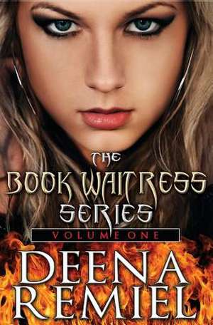 The Book Waitress Series de Deena Remiel