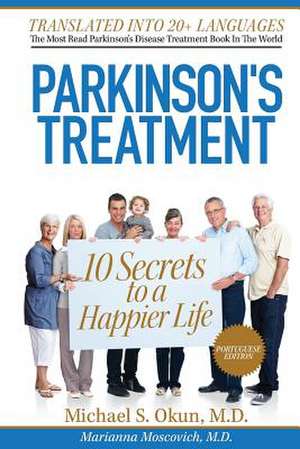 Parkinson's Treatment Portuguese Edition de Michael Scott Okun