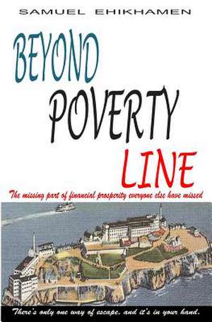 Beyond Poverty Line: Book de Samuel Ehikhamen