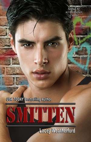 Smitten de Lacey Weatherford