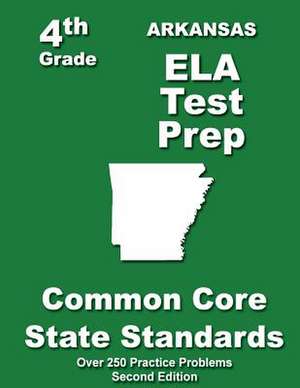 Arkansas 4th Grade Ela Test Prep de Teachers' Treasures