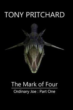 The Mark of Four de Tony Pritchard