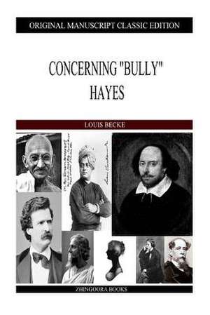 Concerning Bully Hayes de Louis Becke