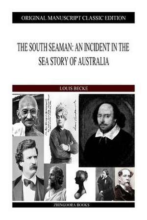 The South Seaman de Louis Becke