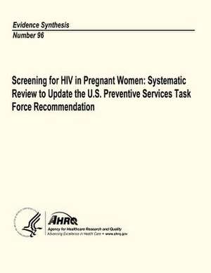 Screening for HIV in Pregnant Women de U. S. Department of Heal Human Services