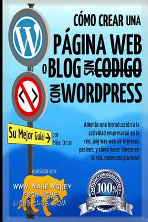 Como Crear Una Pagina Web O Blog de Mike Omar