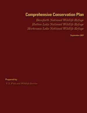 Comprehensive Conservation Plan de U. S. Fish &. Wildlife Service