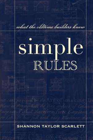 Simple Rules de Shannon Taylor Scarlett