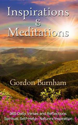 Inspirations & Meditations de Gordon Burnham