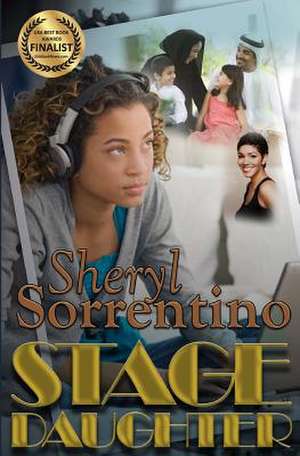 Stage Daughter de Sheryl Sorrentino