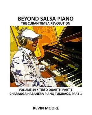 Beyond Salsa Piano de Kevin Moore