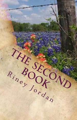 The Second Book de Riney Jordan