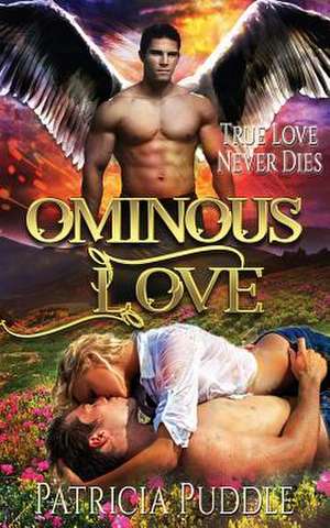 Ominous Love de Patricia Puddle