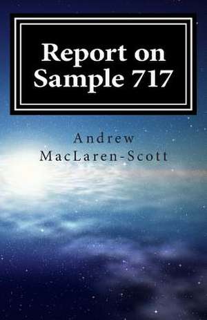 Report on Sample 717 de Andrew MacLaren-Scott