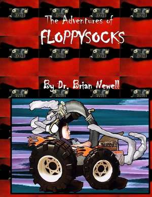 The Adventures of Floppysocks de Dr Brian Newell