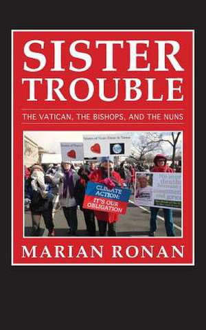 Sister Trouble de Marian Ronan