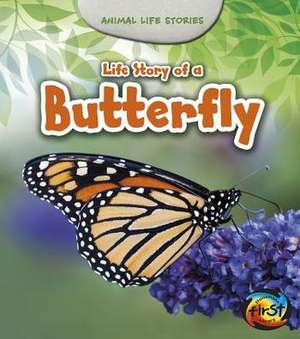 Life Story of a Butterfly de Charlotte Guillain