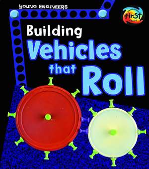 Building Vehicles That Roll de Tammy Enz