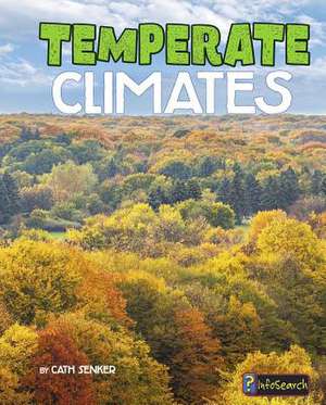 Temperate Climates de Cath Senker