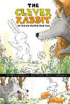 The Clever Rabbit: An Iranian Graphic Folktale de Golriz Golkar