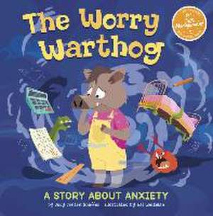 The Worry Warthog de Jody Jensen Shaffer