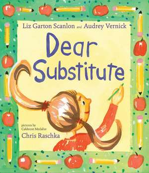 Dear Subsitute de Audrey Vernick