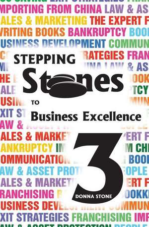 Stepping Stones to Business Excellence de Donna Stone