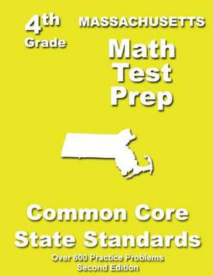 Massachusetts 4th Grade Math Test Prep de Teachers' Treasures