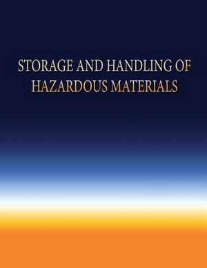 Storage and Handling of Hazardous Materials de Department Of Defense