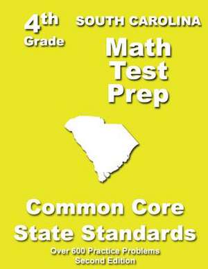 South Carolina 4th Grade Math Test Prep de Teachers' Treasures