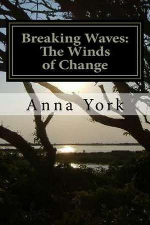 Breaking Waves de Anna York
