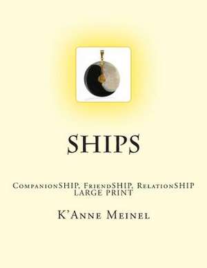 Ships de K'Anne Meinel
