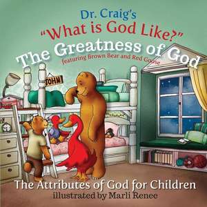 The Greatness of God de Dr Craig