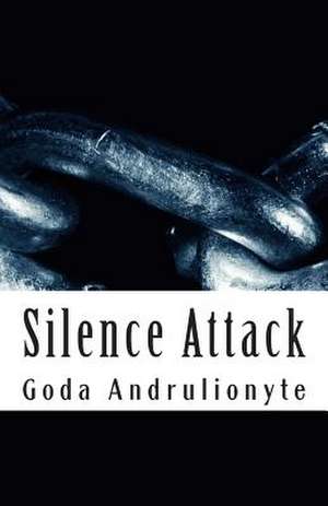 Silence Attack de MS Goda Andrulionyte