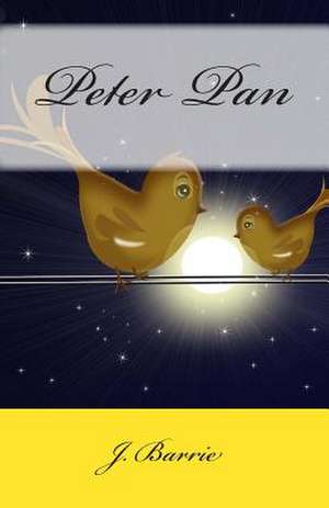 Peter Pan de James Matthew Barrie
