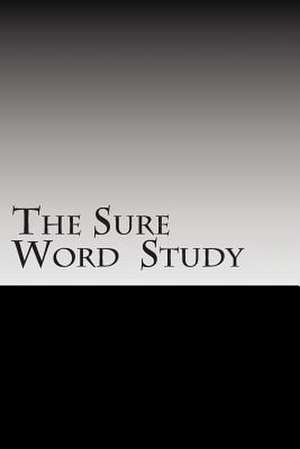 The Sure Word Study de Bill Chambers