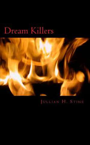 Dream Killers de Jullian Stine