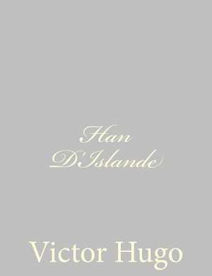 Han D'Islande de Victor Hugo