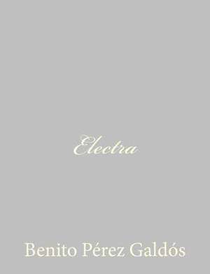 Electra de Benito Perez Galdos