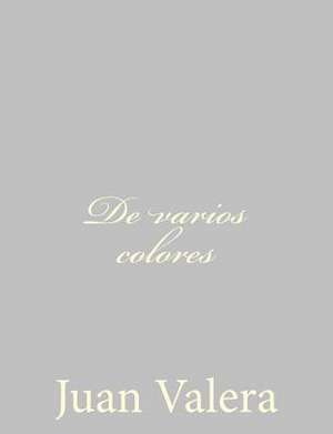 de Varios Colores de Juan Valera