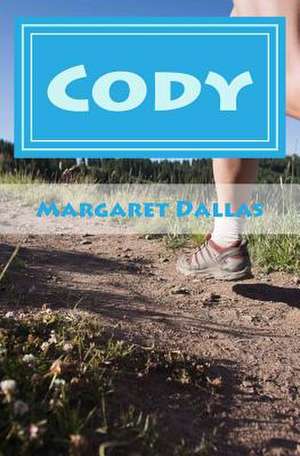 Cody de Margaret E. Dallas