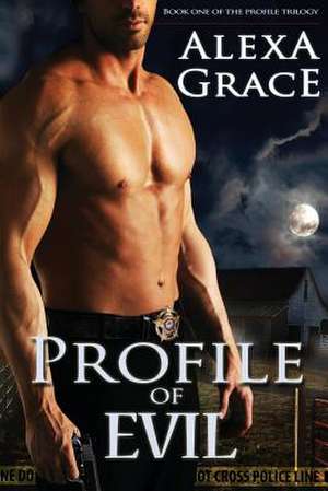 Profile of Evil de Alexa Grace