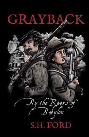 Grayback de S. H. Ford