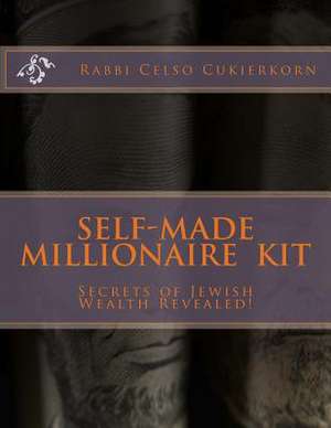 Self Made Millionaire Kit de Rabbi Celso Cukierkorn