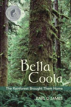 Bella Coola de MR Earl D. James