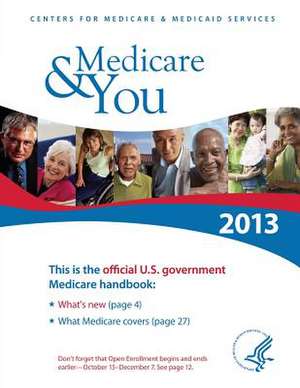 Medicare & You 2013 de U. S. Department of Heal Human Services