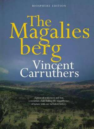 The Magaliesberg de Vincent Carruthers