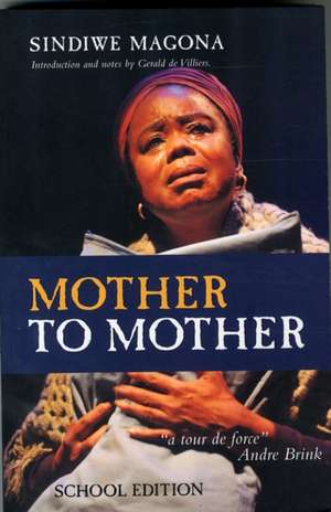 Mother to mother de Sindiwe Magona