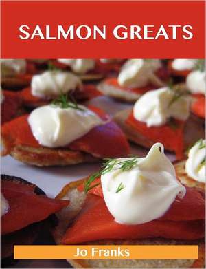 Salmon Greats de Jo Franks