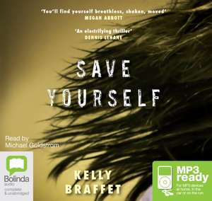 Braffet, K: Save Yourself